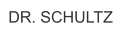 DR. SCHULTZ